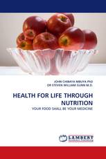 HEALTH FOR LIFE THROUGH NUTRITION