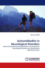 Autoantibodies in Neurological Disorders