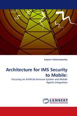 Architecture for IMS Security to Mobile: