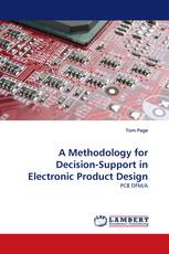 A Methodology for Decision-Support in Electronic Product Design