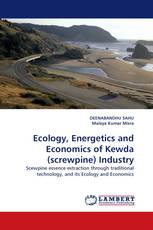 Ecology, Energetics and Economics of Kewda (screwpine) Industry