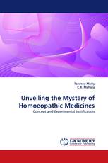 Unveiling the Mystery of Homoeopathic Medicines