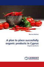 A plan to place succesfully organic products in Cyprus