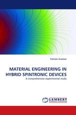 MATERIAL ENGINEERING IN HYBRID SPINTRONIC DEVICES