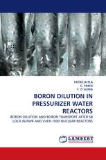 BORON DILUTION IN PRESSURIZER WATER REACTORS