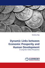 Dynamic Links between Economic Prosperity and Human Development
