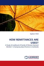 HOW REMITTANCES ARE USED?