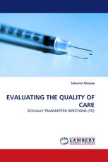 EVALUATING THE QUALITY OF CARE