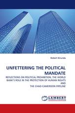 UNFETTERING THE POLITICAL MANDATE