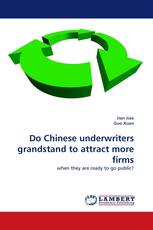 Do Chinese underwriters grandstand to attract more firms