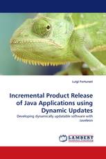 Incremental Product Release of Java Applications using Dynamic Updates
