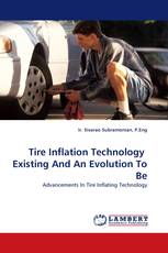 Tire Inflation Technology  Existing And An Evolution To Be