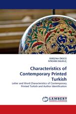 Characteristics of Contemporary Printed Turkish