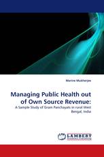 Managing Public Health out of Own Source Revenue: