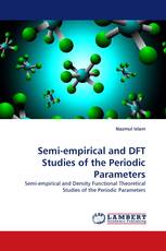 Semi-empirical and DFT Studies of the Periodic Parameters