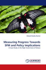 Measuring Progress Towards SFM and Policy Implications