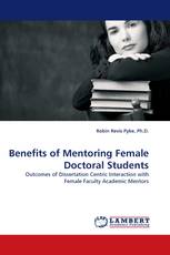 Benefits of Mentoring Female Doctoral Students