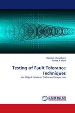 Testing of Fault Tolerance Techniques