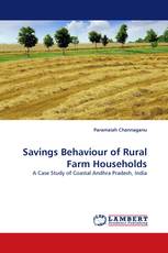 Savings Behaviour of Rural Farm Households