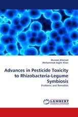 Advances in Pesticide Toxicity to Rhizobacteria-Legume Symbiosis