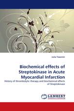 Biochemical effects of Streptokinase in Acute Myocardial Infarction