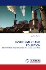 ENVIRONMENT AND POLLUTION