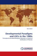 Developmental Paradigms and LDCs in the 1980s