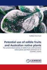 Potential use of edible fruits and Australian native plants