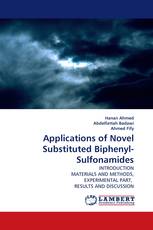 Applications of Novel Substituted Biphenyl-Sulfonamides