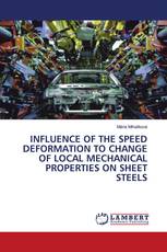 INFLUENCE OF THE SPEED DEFORMATION TO CHANGE OF LOCAL MECHANICAL PROPERTIES ON SHEET STEELS