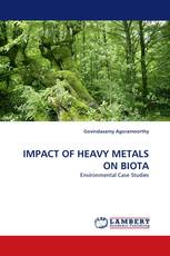 IMPACT OF HEAVY METALS ON BIOTA