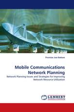 Mobile Communications Network Planning