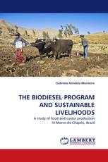 THE BIODIESEL PROGRAM AND SUSTAINABLE LIVELIHOODS