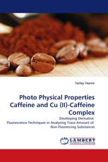 Photo Physical Properties Caffeine and Cu (II)-Caffeine Complex