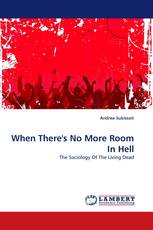 When There''s No More Room In Hell