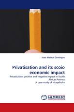 Privatisation and its scoio economic impact