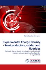 Experimental Charge Density - Semiconductors, oxides and fluorides