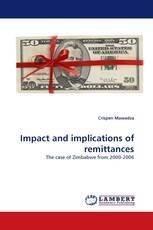 Impact and implications of remittances