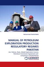 MANUAL OF PETROLEUM EXPLORATION PRODUCTION REGULATORY REGIMES PAKISTAN