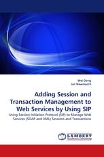 Adding Session and Transaction Management to Web Services by Using SIP