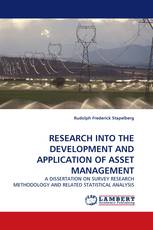 RESEARCH INTO THE DEVELOPMENT AND APPLICATION OF ASSET MANAGEMENT