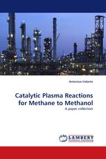 Catalytic Plasma Reactions for Methane to Methanol