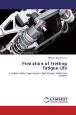 Prediction of Fretting Fatigue Life