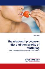 The relationship between diet and the severity of stuttering