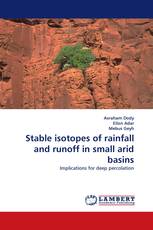 Stable isotopes of rainfall and runoff in small arid basins