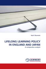 LIFELONG LEARNING POLICY IN ENGLAND AND JAPAN