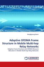 Adaptive OFDMA Frame Structure in Mobile Multi-hop Relay Networks