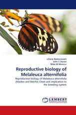 Reproductive biology of Melaleuca alternifolia