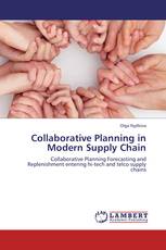 Collaborative Planning in Modern Supply Chain