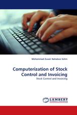 Computerization of Stock Control and Invoicing